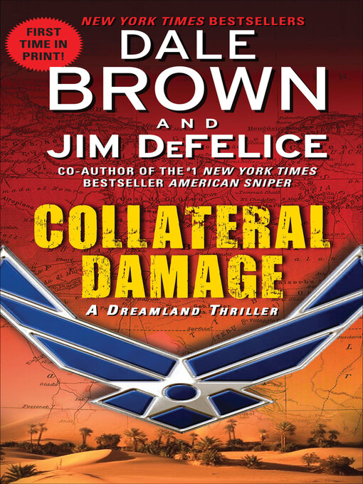 Title details for Collateral Damage by Dale Brown - Available